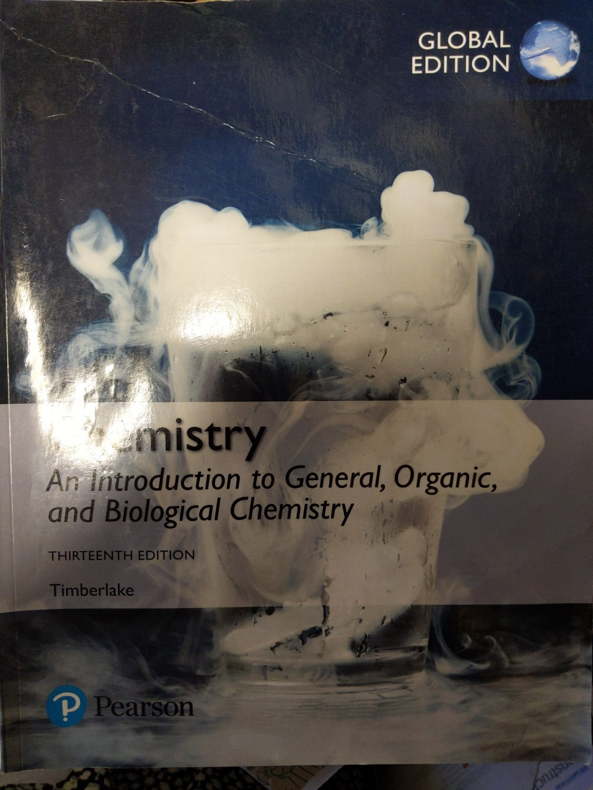 Chemistry: An Introduction to General, Organic, and Biological Chemistry, Global