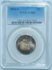 1876 S PCGS MS64 Seated Liberty Quarter