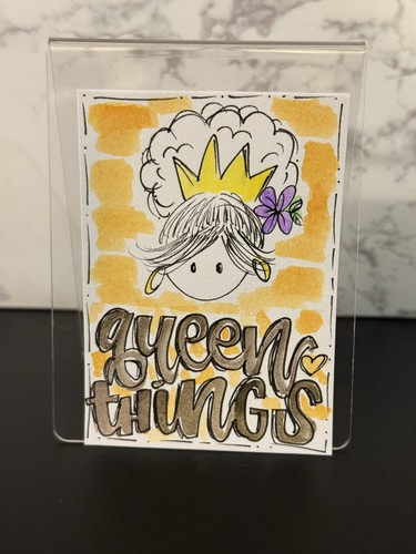 ACEO Original Watercolor Hand Lettering Artwork Queen Things