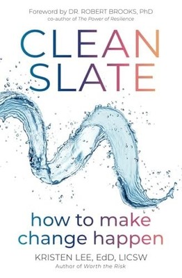 Clean Slate: How to Make Change Happen by Kristen,Lee, Kristen Lee (paperback)