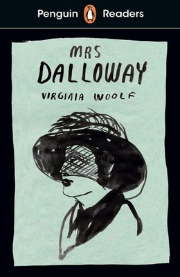 Penguin Readers Level 7: Mrs Dalloway (ELT Graded Reader) Abridged Edition