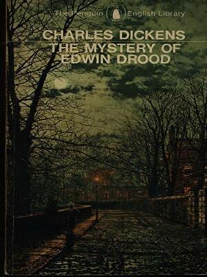 The Mystery of Edwin Drood By Charles Dickens,Leon Garfield. 978