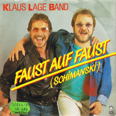 Klaus Lage Band Faust Auf Faust (Schimanski) NO ORIGINAL SLEEVE NEAR MINT