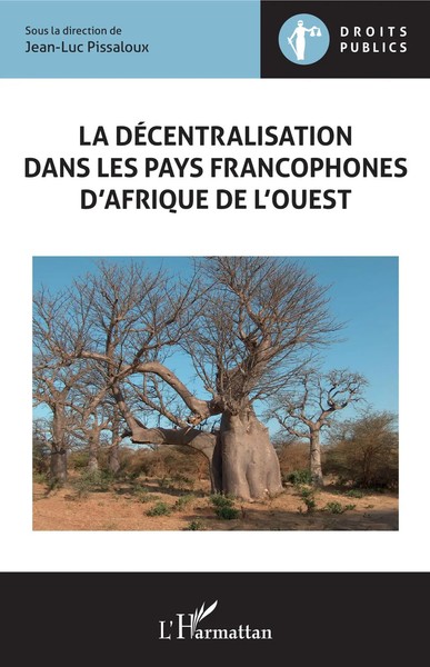 La DéCentralisation Dans Les Pays Francophones D'afrique De L'ouest | Pissaloux-image