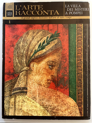 Kunst erzählt: Die Villa der Geheimnisse in Pompeji