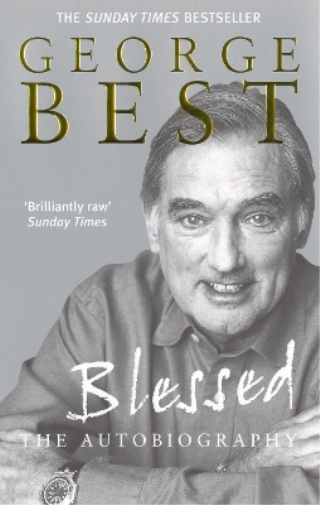 George Best Blessed - The Autobiography (Tascabile)