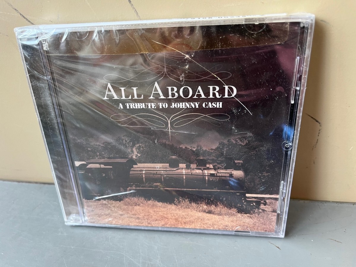 All Aboard: A Tribute to Johnny Cash CD, NEW & Sealed, Cracked