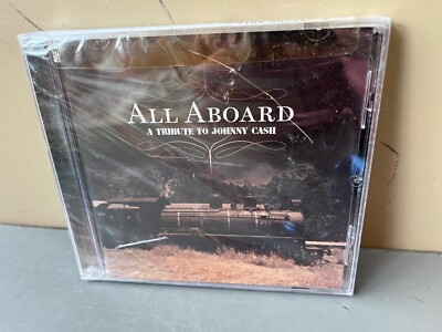 All Aboard: A Tribute to Johnny Cash CD, NEW & Sealed, Cracked