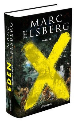 EDEN - Wenn das Sterben beginnt | Marc Elsberg | deutsch