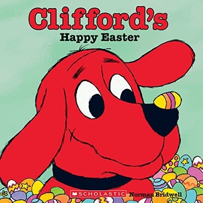 Clifford's Happy Easter (Clifford's..., Bridwell, Norma