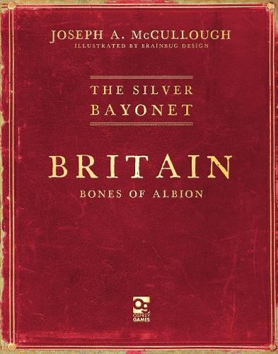 The Silver Bayonet Britain Bones of Albion by Joseph A. McCullough PAPERBACK - Image 2