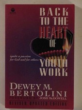 Back to the Heart of Youth Work (Sonpower Youth Sources) - paperback Bertoli...