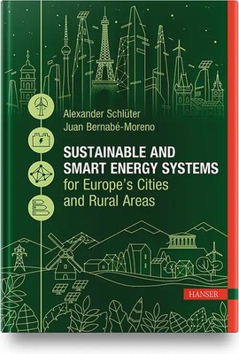Sustainable and Smart Energy Systems for Europe s Cities and Rural Areas