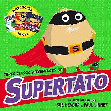 Three Classic Adventures of Supertato: Featuring: Veggies Assemble; Run  Vegg...