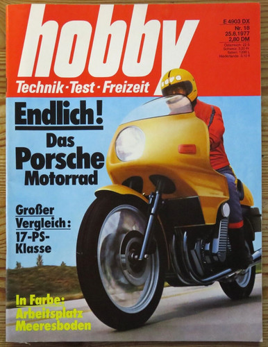 Hobby 18/77 Porsche-Motorrad, Test Honda Accord/VW Scirocco, 17-PS-Motorräder