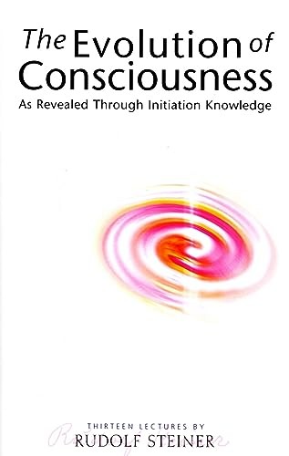 The Evolution of Consciousness: As Revealed Through Initiation Knowledge by Rud - Image 6