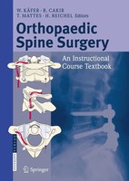 W. KäFer (U. A.) | Orthopaedic Spine Surgery | Buch | Englisch (2008) | Xiv