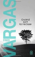 Quand Sort La Recluse | Fred Vargas | FranzöSisch | Taschenbuch | 480 S. | 2018