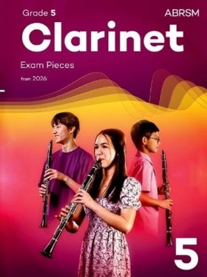 ABRSM Clarinet Exam Pieces from 2026, ABRSM Grade 5 (Sheet Music)