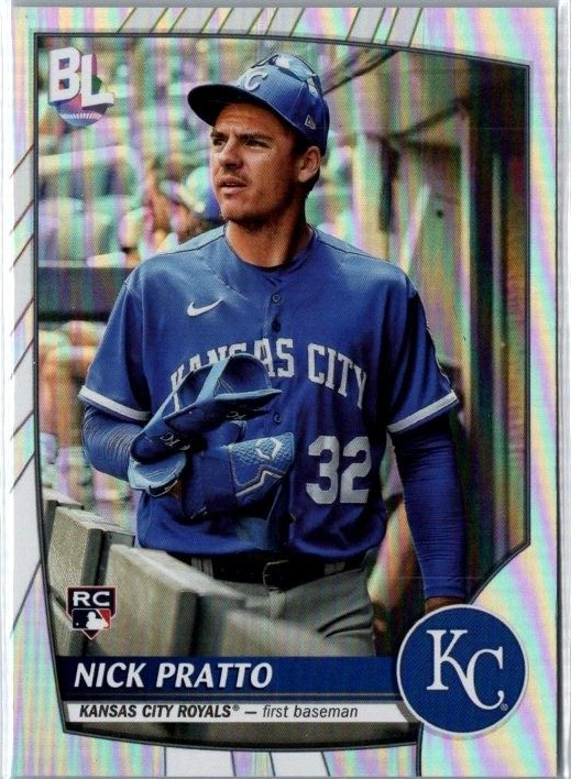 2023 Topps Big League NICK PRATTO (RC) #205 Foil Uncommon ROYALS