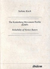 Sabine Koch The Kestenberg Movement Profile (KMP) (Paperback) (UK IMPORT)