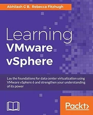 Learning VMware vSphere - Paperback, by Gb Abhilash; Fitzhugh Rebecca - Good