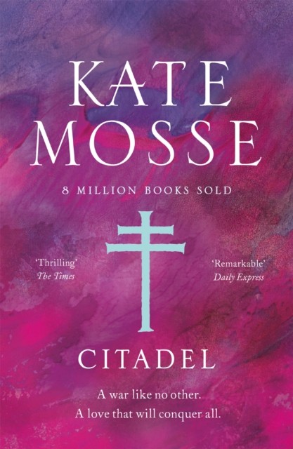Citadel by Kate Mosse (Paperback Book)