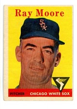 1958 Topps #249 Ray Moore Chicago White Sox