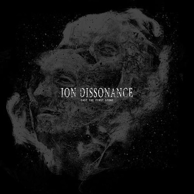 Ion Dissonance - Cast The First Stone - CD - G3z