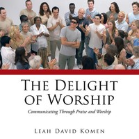 Leah David Komen | The Delight Of Worship | Taschenbuch | Englisch (2014)