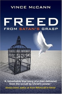 Freed from Satan's Grasp by McCann, Vince Paperback Book The Fast Free Shipping