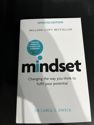 Mindset - Aktualisierte Ausgabe: Ändern Sie Ihre Denkweise, um Ihr Potenzial auszuschöpfen