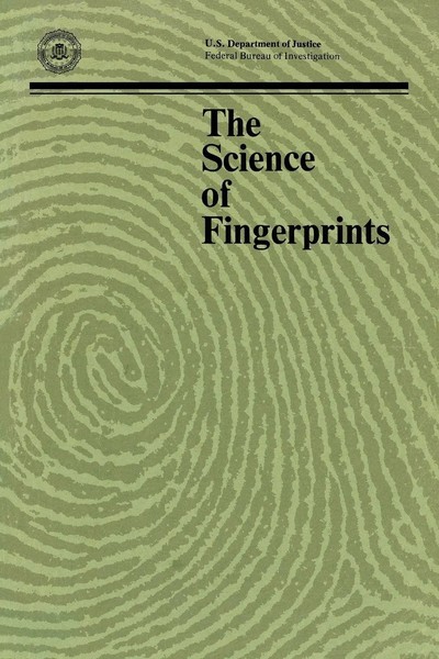 Federal Bureau Of Investigation (U. A.) | The Science Of Fingerprints | Buch-image