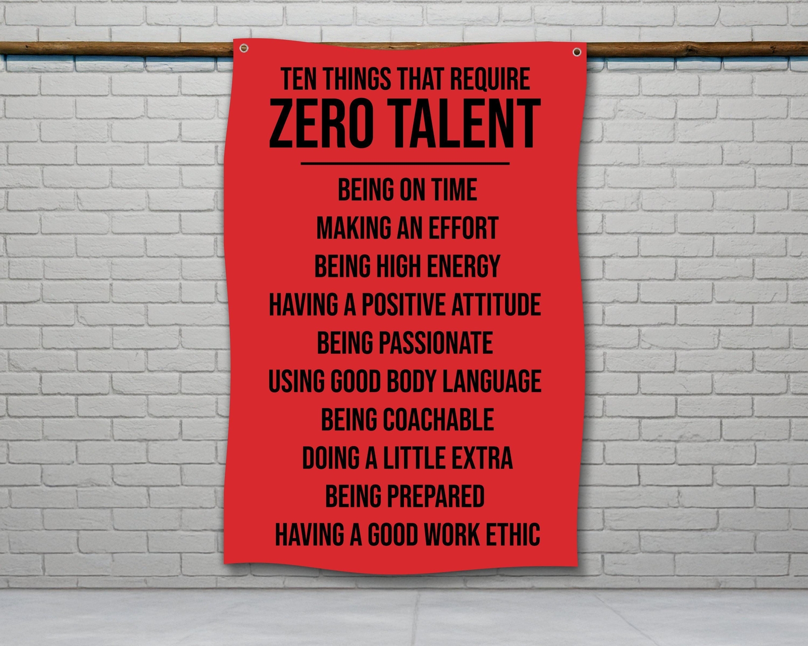 Zero Talent Gym Flag - Motivational Wall Art for Home  Garage Gym