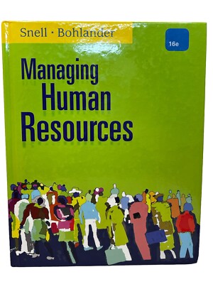 Managing Human Resources [ Snell, Scott ] Very Good - Hardcover