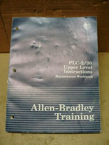 Allen Bradley PLC-2/30 Upper Level Instruction Workbook