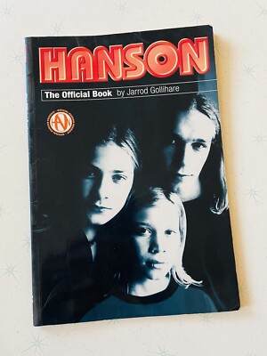 Hanson - The Official Book by Jarrod Gollihare MMMBOP 90s Heart Throb Music Book