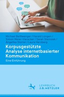 KorpusgestüTzte Analyse Internetbasierter Kommunikation Eine EinfüHrung Buch Ix