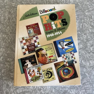 Joel Whitburn's Pop Hits 1940-1954 Singles and Albums Billboard Record Research