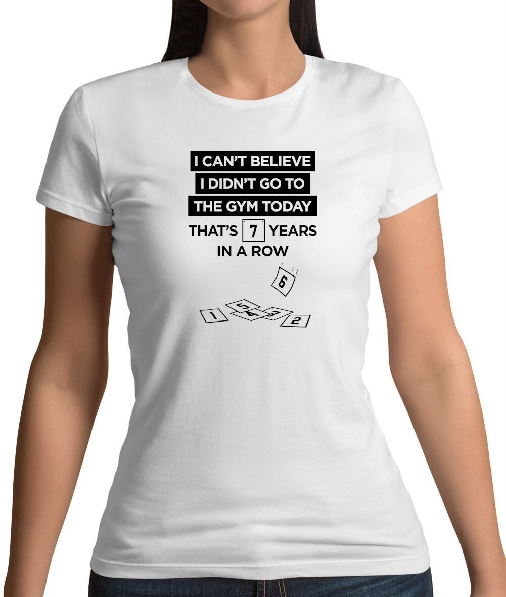Didn'T Ve Al el Gimnasio - Mujer Camiseta - Divertido Love Lema Gynasium Ejercer
