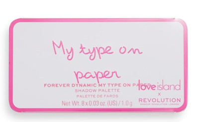Makeup Revolution X Love Island, Dynamic Eyeshadow Palette, My Type On Paper
