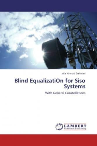 Thumbnail - Blind Equalization For Siso Systems With General Constellations 1742