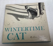 Era Zistel First Edition 1963 Wintertime Cat Story Book Hardcover w/Dust Jacket