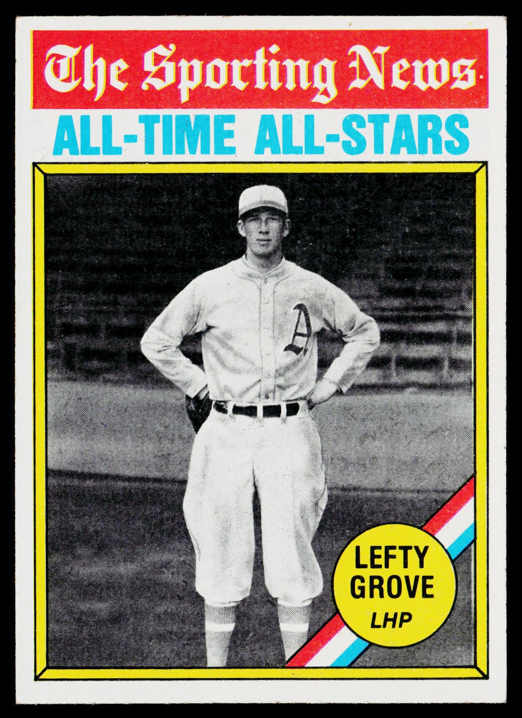 1976 Topps SET-BREAK #350 Lefty Grove EXMINT or Better, (HUCK'S)