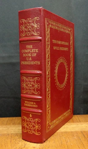 THE COMPLETE BOOK OF U.S. PRESIDENTS FIFTH EDITION Easton Press