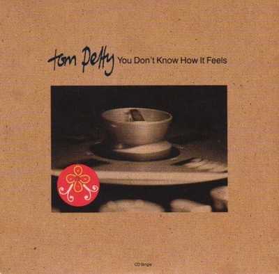 TOM PETTY - You Don't Know How It Feels / Girl On Lsd - CD - Single - SEALED/NEW