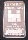 Hospital Trust National Bank .999 1oz Silver Bar Vintage