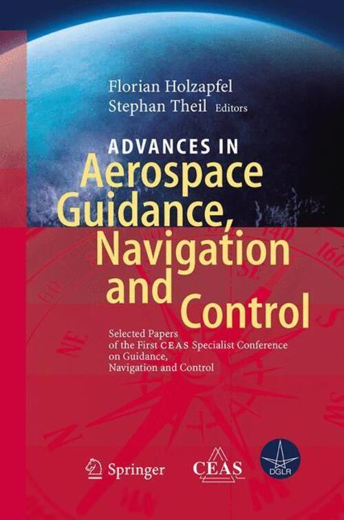 Thumbnail - Stephan Theil (u. A.) | Advances In Aerospace Guidance, Navigation And