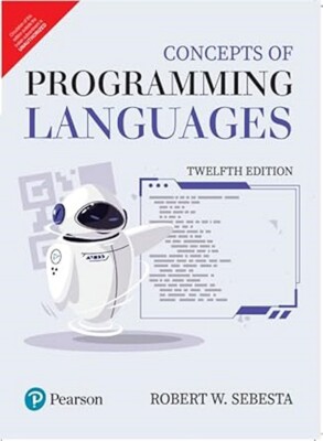 New:Concepts of Programming Languages by Sebesta 12th Ed -9789356067417