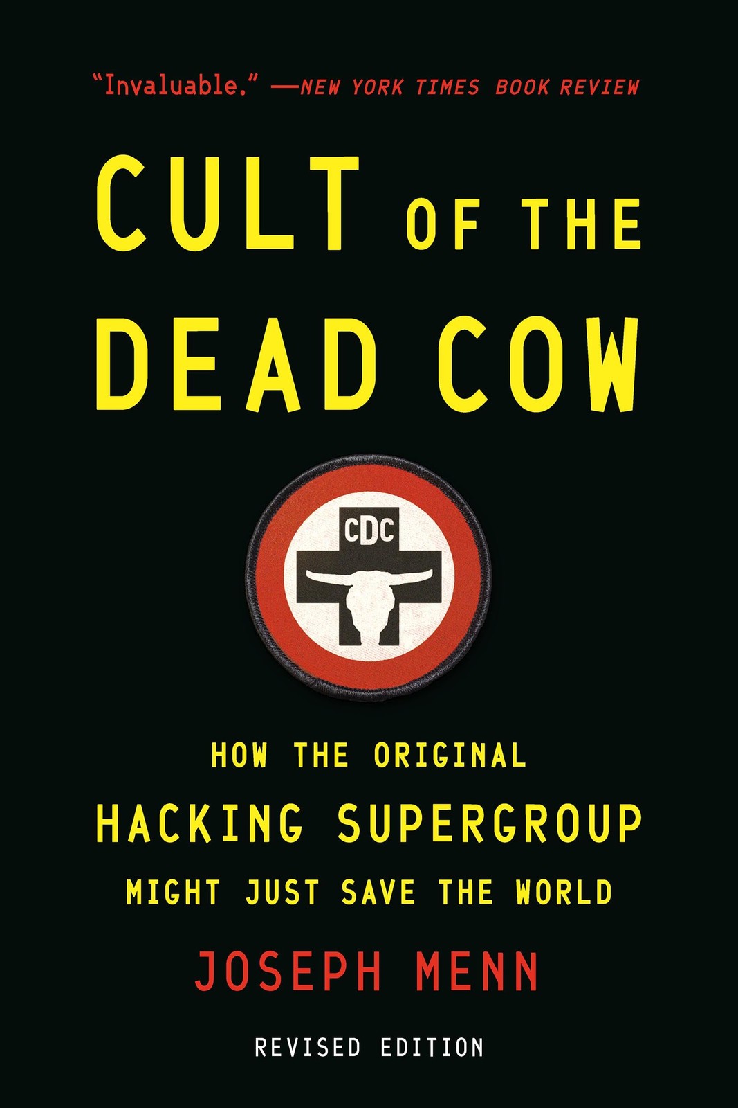Cult of the Dead Cow: How the Original Hacking Supergroup Might Just Save the World - Image 6
